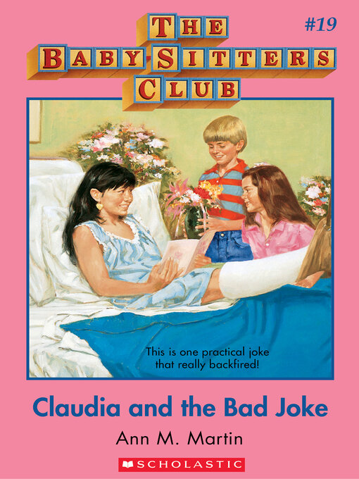 Ann M. Martin创作的Claudia and the Bad Joke作品的详细信息 - 需进入等候名单